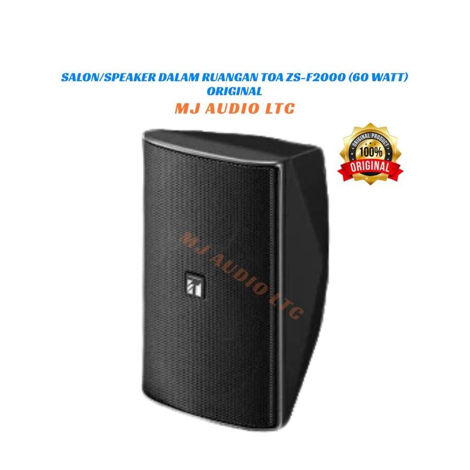 ><><><] SALON/SPEAKER DALAM RUANGAN TOA ZS-F2000 (60 watt)
