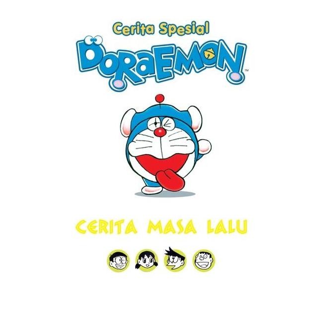 Komik Cerita Spesial Doraemon : Cerita Masa Lalu
