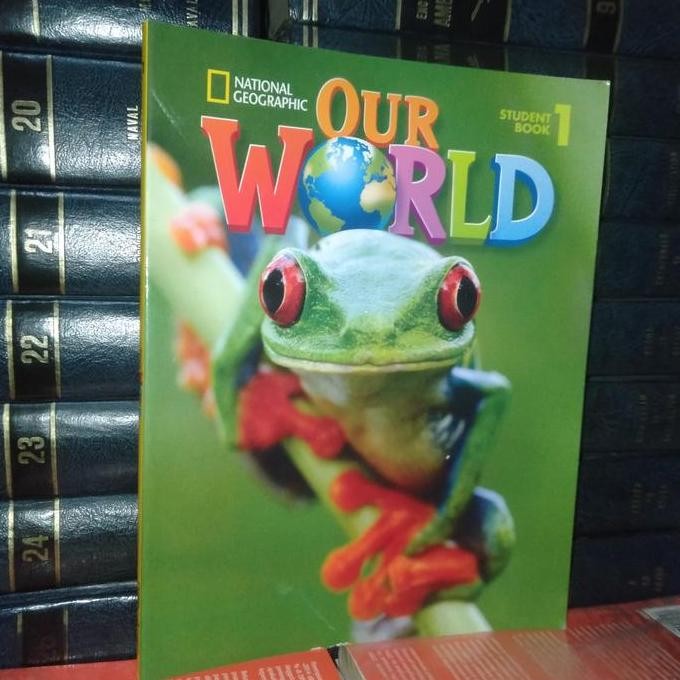 HOT SALE ORIGINAL BUKU NATIONAL GEOGRAPHIC OUR WORLD STUDENT BOOK 1