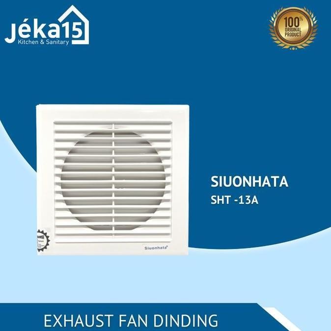 Exhaust Fan Kecil Siounhata untuk Dinding | SHT -13A HEMAT