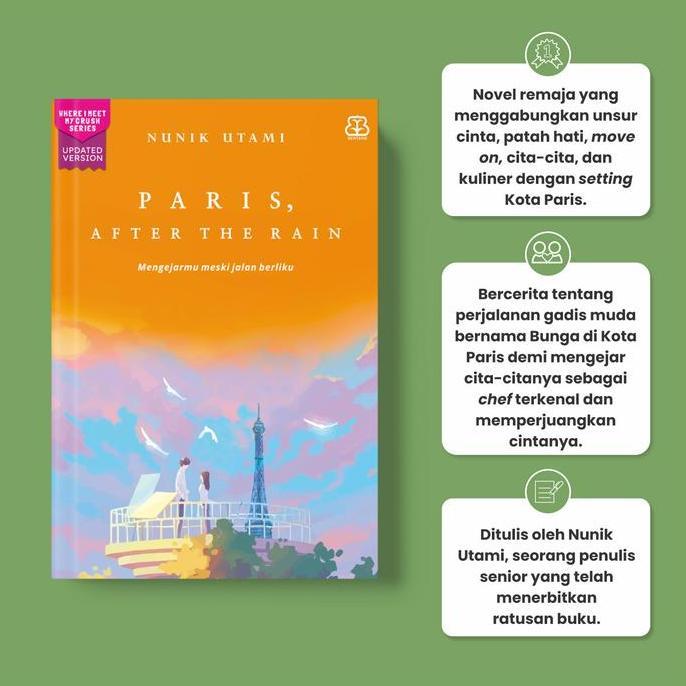 Buku Paris, After the Rain: Mengejarmu Meski Jalan Berliku - Nunik Utami - Novel