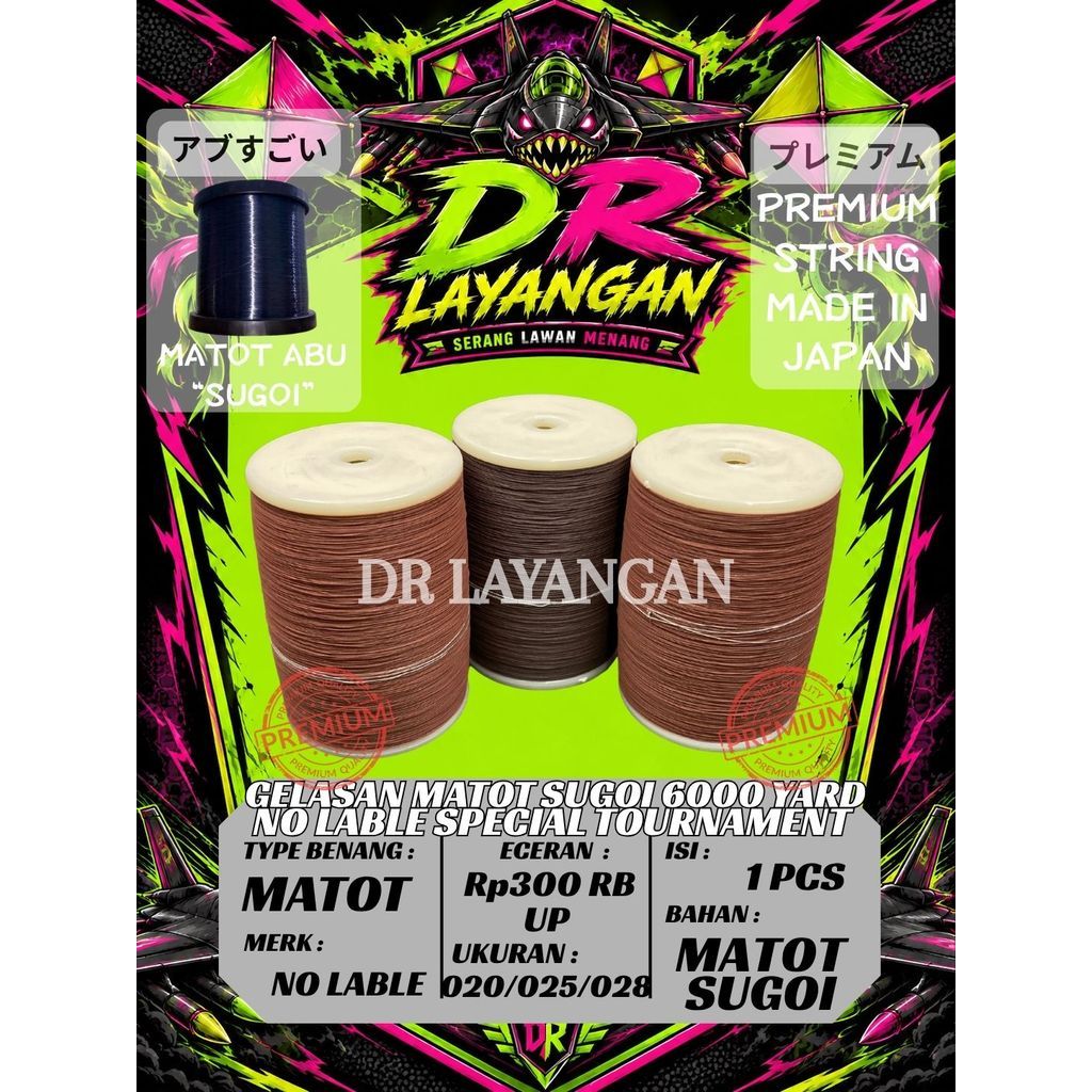 PROMO Gelasan MATOT ABU "SUGOI" Ori IMPORT 020/025/028 6000 Yard 020/025/028 Bonit - IMPORT (Bahan s