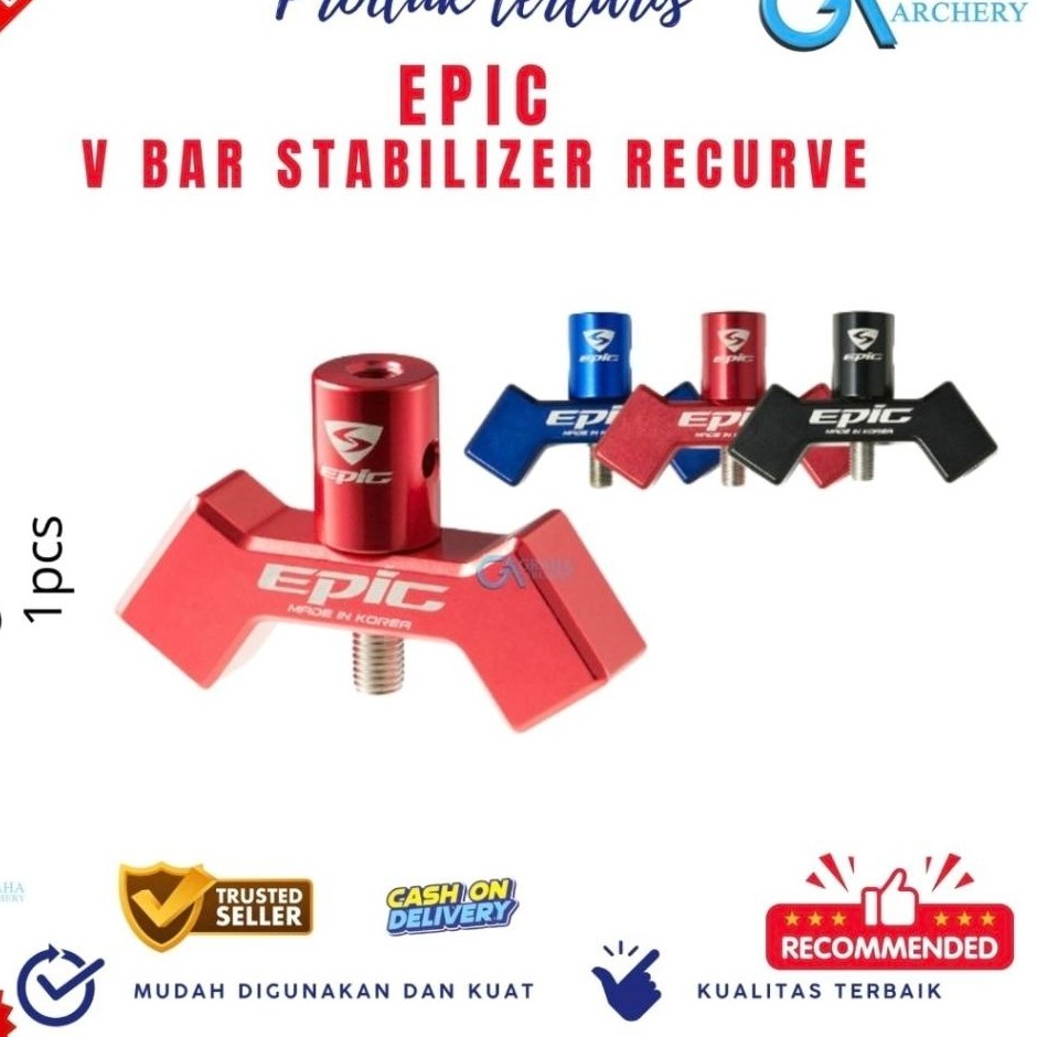 EPIC - V BAR STABILIZER PANAHAN RECURVE | V BAR STABILIZER STANDAR BOW NASIONAL | ALAT PANAHAN BERKU