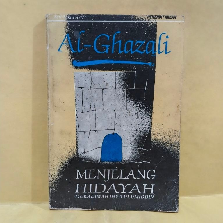 Menjelang hidayah mukadimah ihya Ulumuddin
