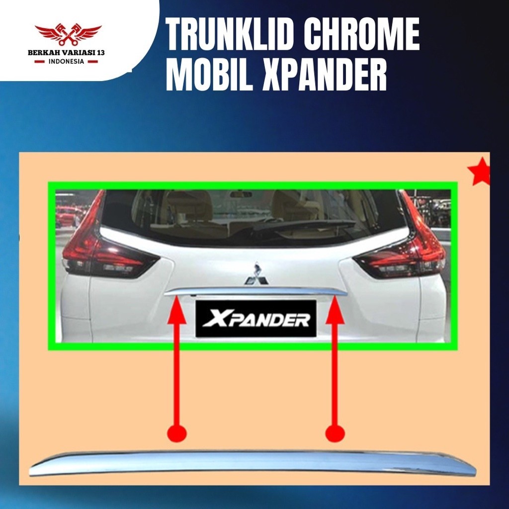 Trunklid Belakang Chrome Mobil Xpander