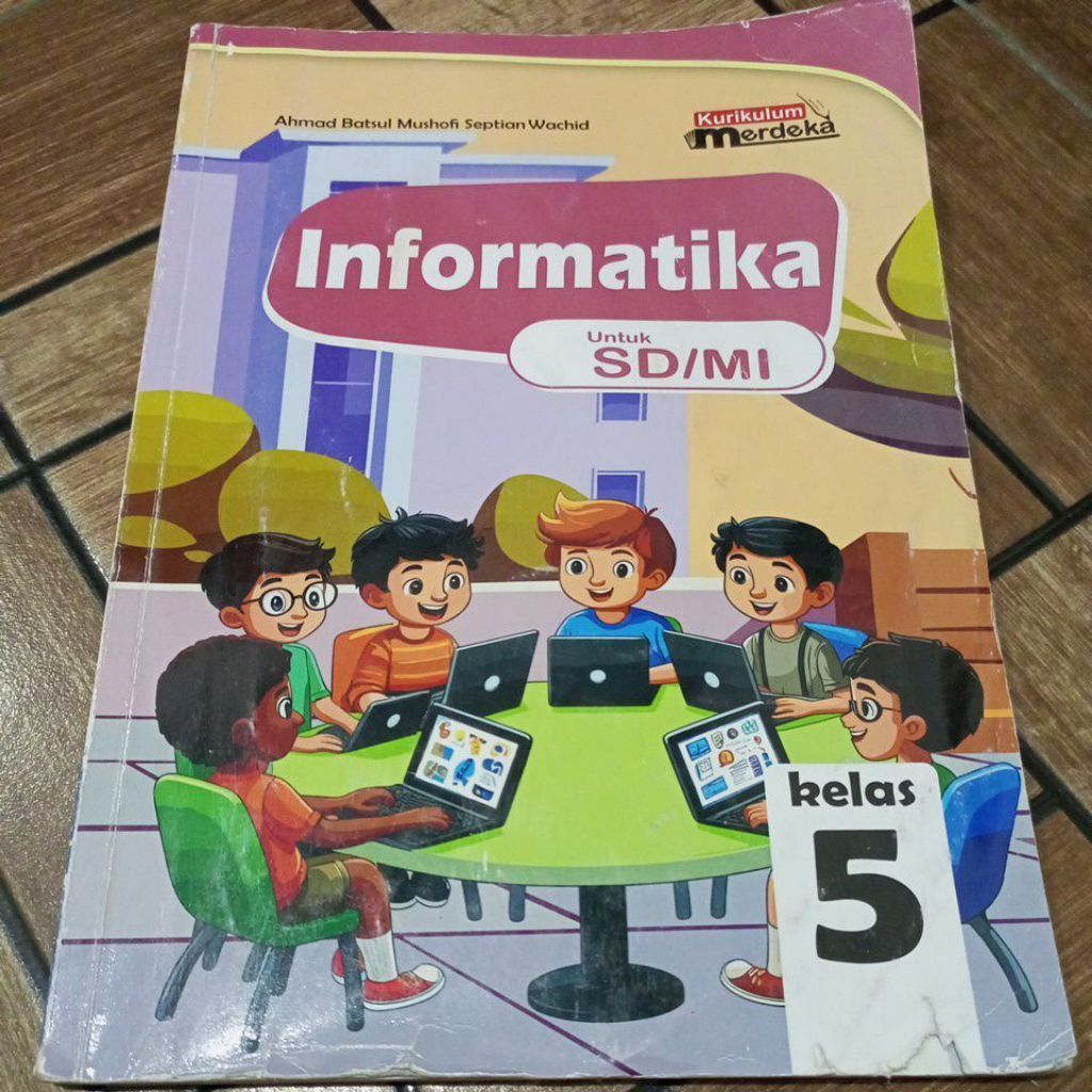 INFORMATIKA UNTUK SD KELAS 5