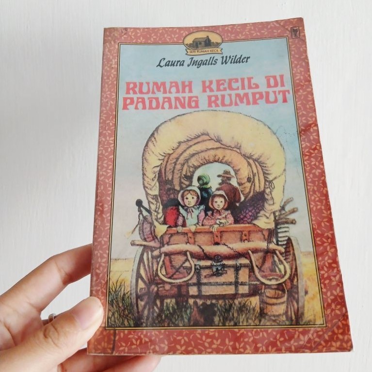 LAURA INGALLS WILDER RUMAH KECIL DI RIMBA BESAR,LITTLE HOUSE ON THE PRAIRE