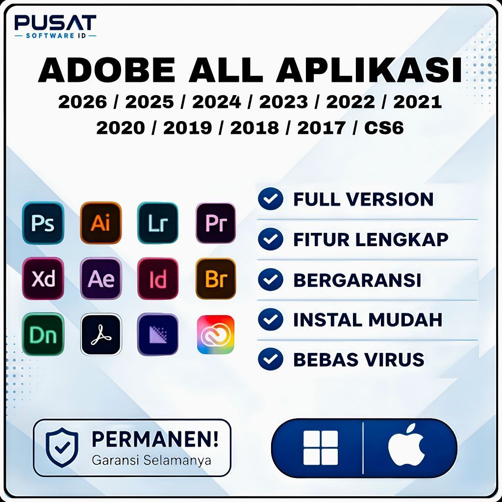 Adobe All Aplikasi ( Photoshop, Illustrator, InDesign, After Effect, Premiere Pro, Acrobat DC Pro, M