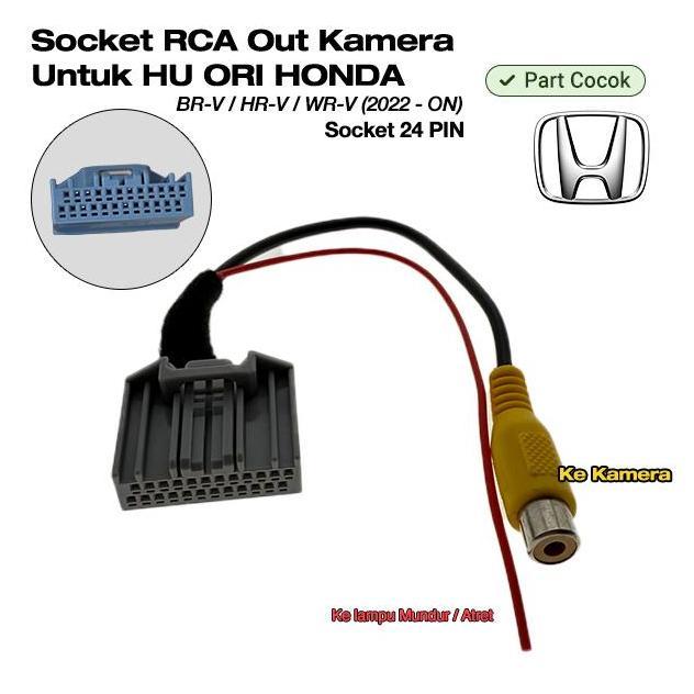 EVAHI Kabel Soket Socket 24 PIN PNP Kamera Mundur RCA OUT Headunit Ori HONDA BRV/BR-V/HRV/HR-V/WRV/W