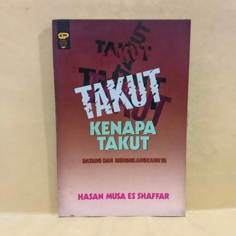 Takut kenapa takut datang dan menghilangkannya