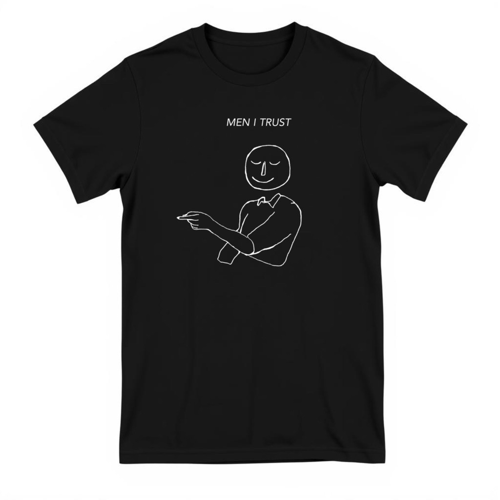 MEN I TRUST T SHIRT