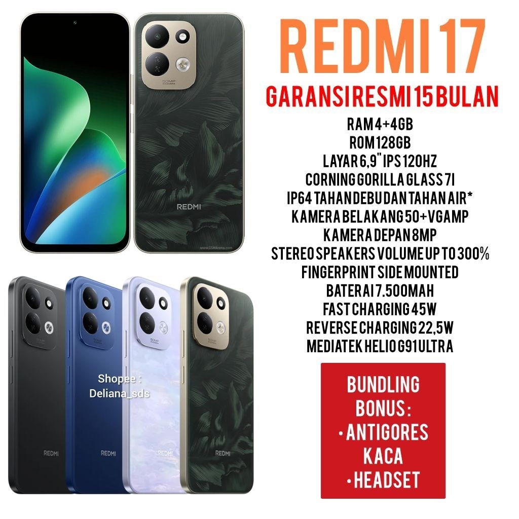 Redmi 17 4/128 4+4/128 8/128 Garansi Resmi 15 Bulan Redmi 17 4+4/128 Redmi 17 8/128