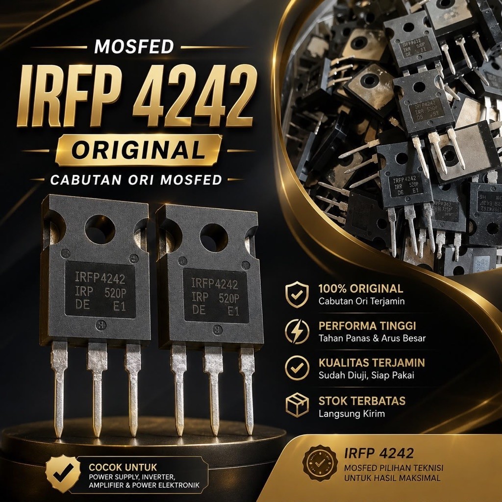 MOSFET IRFP4242 Original Cabutan - IRFP 4242 IRF 520P Transistor Power