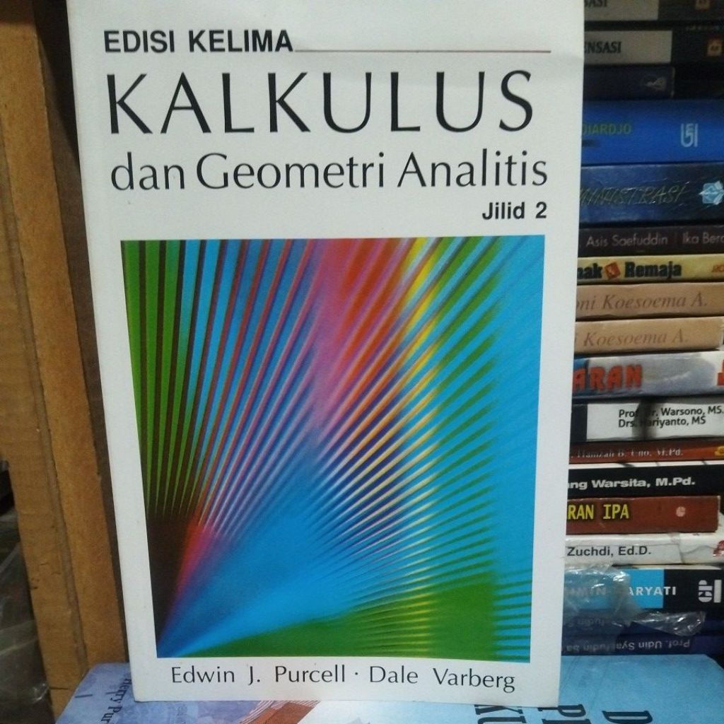 Original Baru Kalkulus dan Geometri Analitis Edisi Kelima Jilid 2 Edwin J. Purcell Dale Varberg