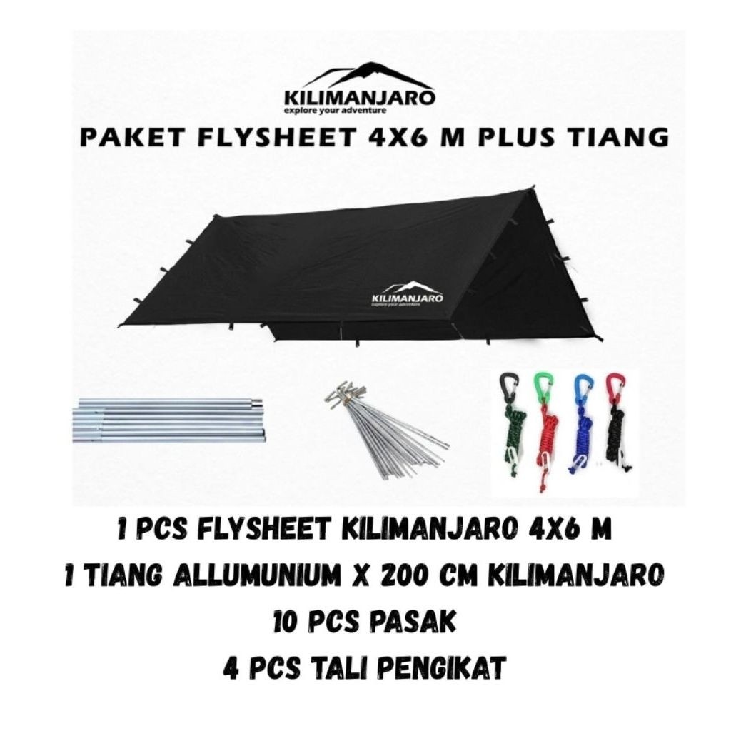 Paket Flysheet 4x6 M Plus Tiang Flysheet Kilimanjaro - Plus Pasak Tali
