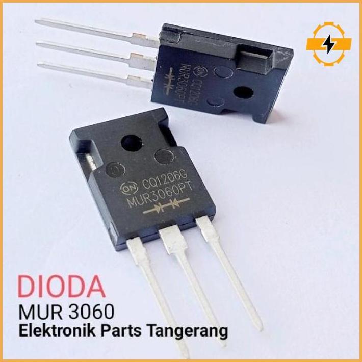 Dioda Mur 3060 Diode Mur 3060 Dioda Mur3060 Diode Mur3060 Dioda 3060 Besar Restock