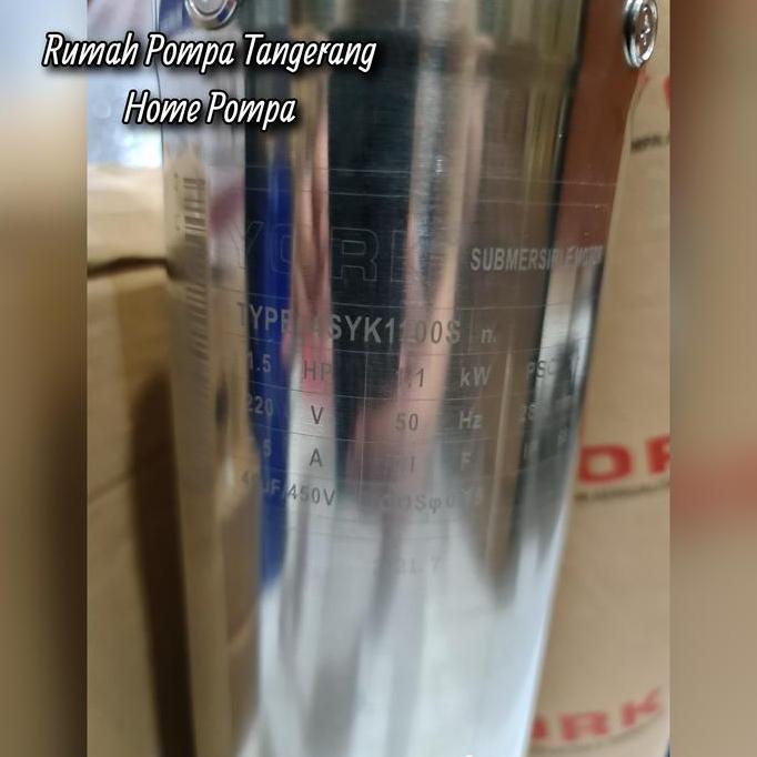 BEBAS ONGKIR - SUBMERSIBLE MOTOR YORK 1.5HP 1PHASE 4INCH DINAMO POMPA SATELIT YORK
