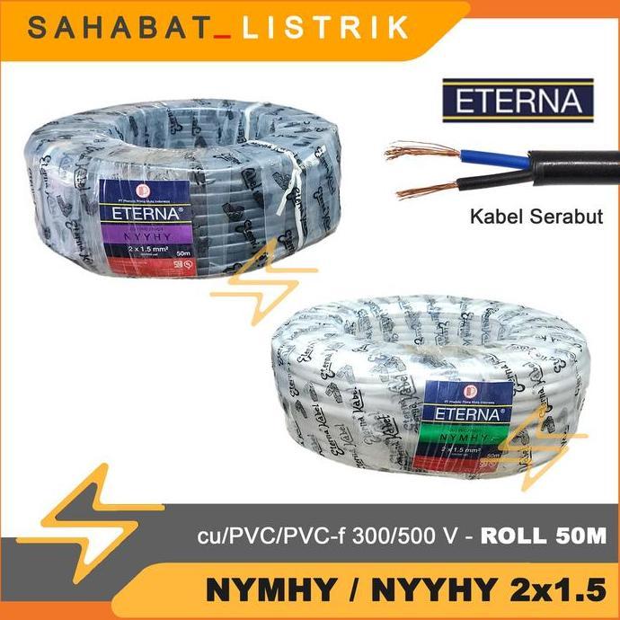 Todoar - Eterna Kabel Serabut Nymhy / Nyyhy 2X1.5 2X1,5 Roll 50M