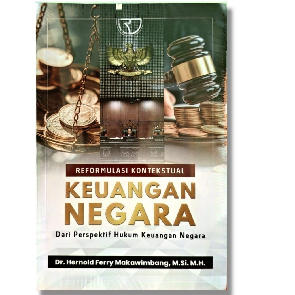 Buku Reformulasi Kontekstual Keuangan Negara Dari Perspektif Hukum Keuangan Negara