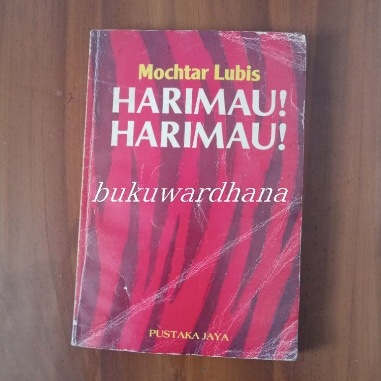 Mochtar Lubis - Harimau Harimau