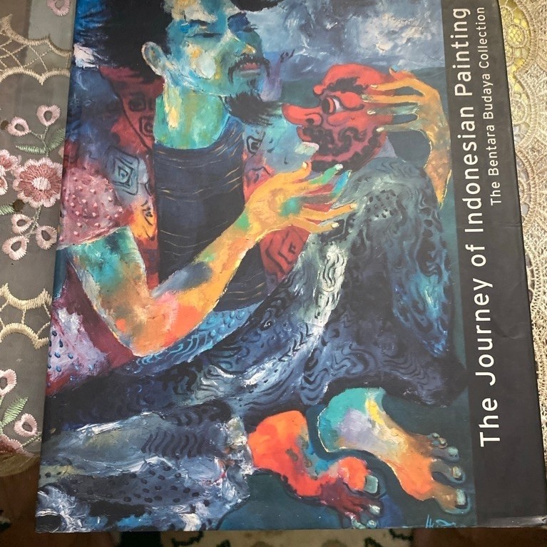 The Journey of Indonesian Painting The Bentara Budaya Collection, Buku Original Tahun 2004