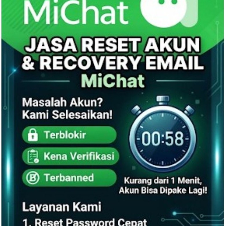 ANDROID : Jasa Pemulihan Akun MiChat Terbanned, Terblokir, & Lupa Password Cepat
