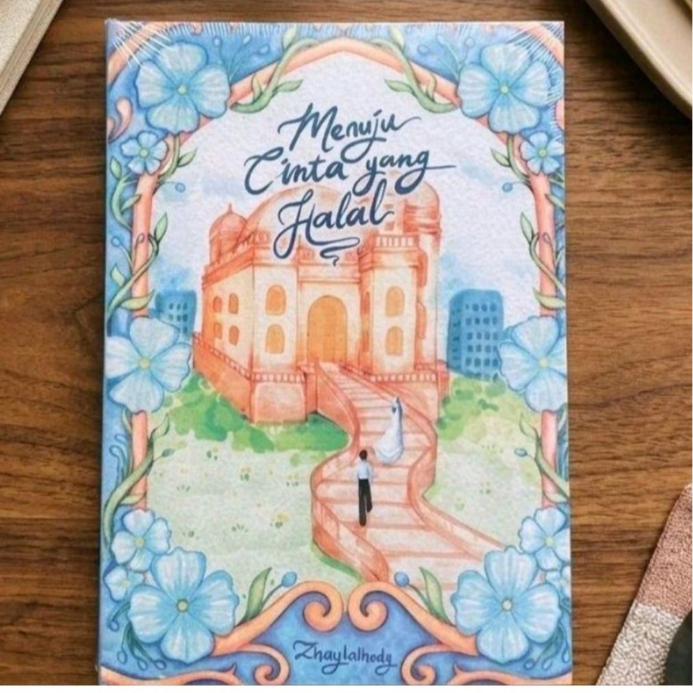 Novel MENUJU CINTA YANG HALAL