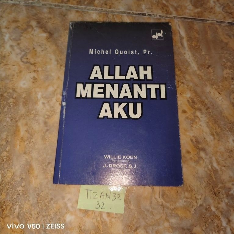 Buku Allah Menanti Aku Michel Quoist Pr. Willie Koen J.Drost S.J.