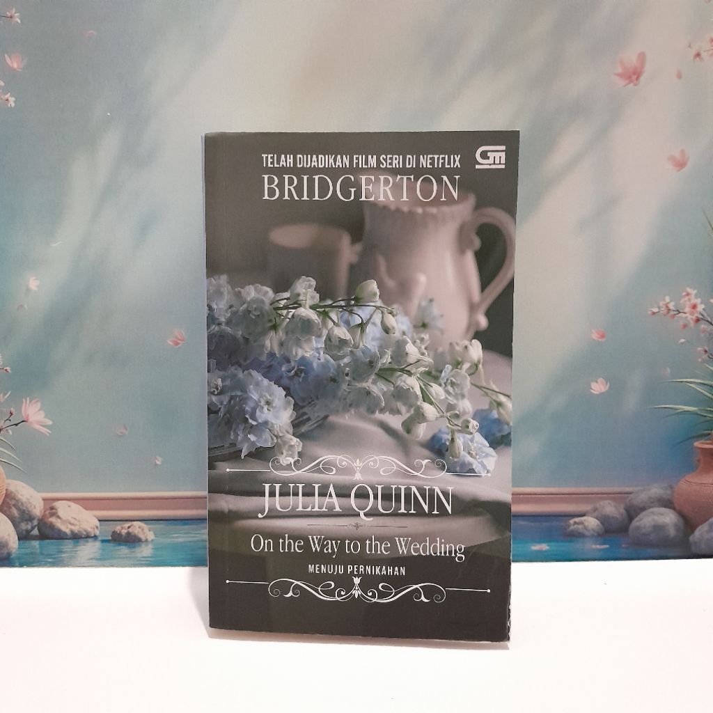 (Preloved) Novel Bridgerton On The Way to The Wedding, It's in His Kiss, Happily Ever After [Julia Q