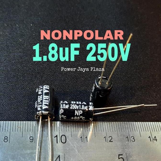 BIPOLAR BP 1.8UF 1,8UF 250V NP NONPOLAR BHA CAPACITOR PJP79