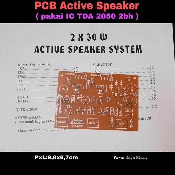 PCB ACTIVE SPEAKER AMPLIFIER 2X30W PAKAI IC TDA2050 TDA 2050 2BUAH PJP79