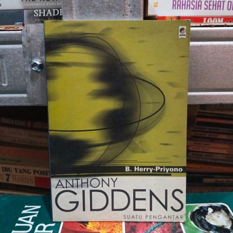 Anthony giddens suatu pengantar