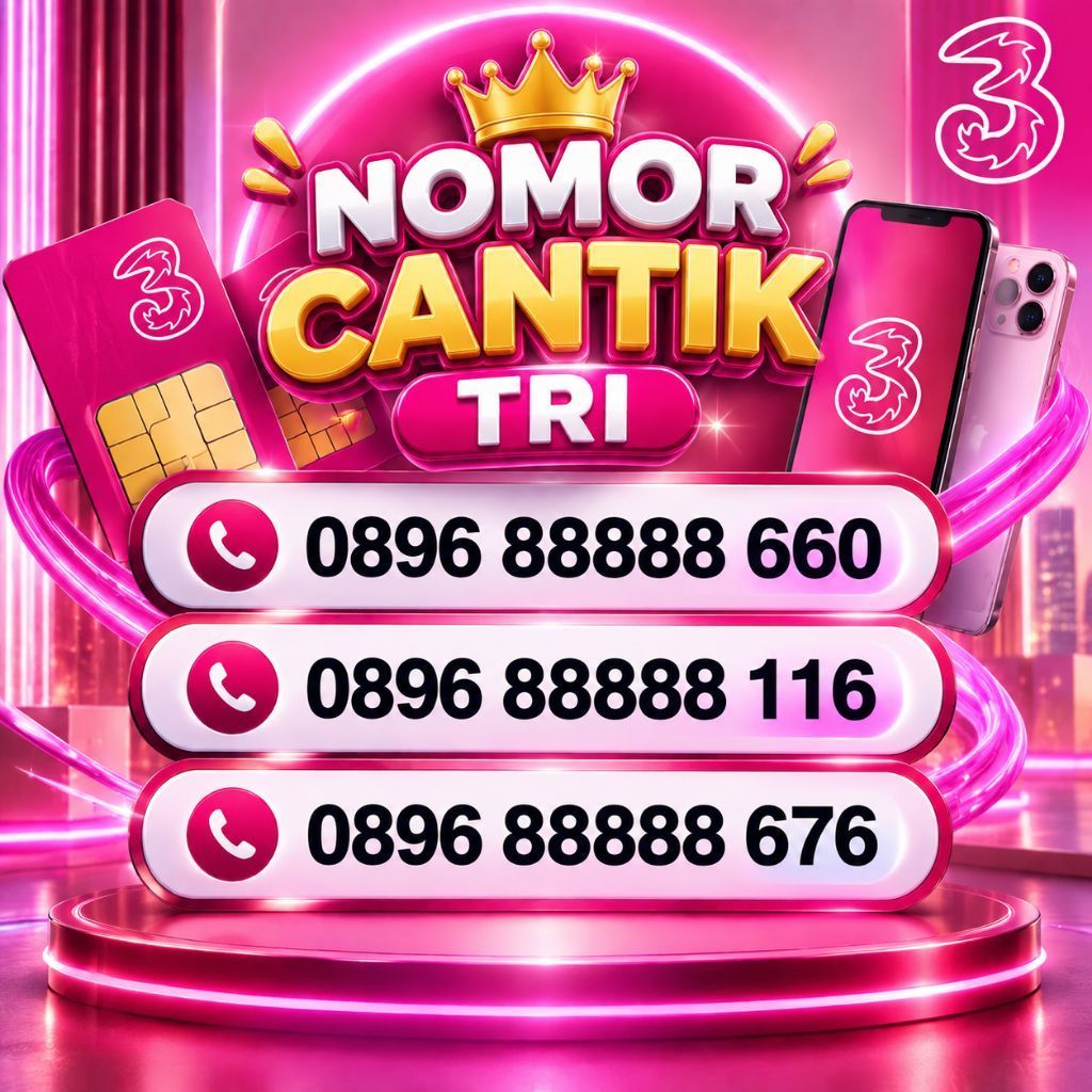 nomor cantik tri bisa request