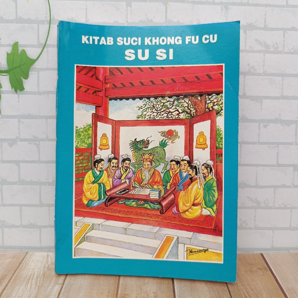 Kitab Suci Konghucu SU SI Nabi Khong Fu Cu
