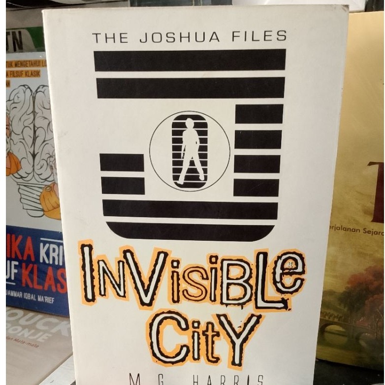 Buku Bekas Original The Joshua Files Invisible City M.G. Harris