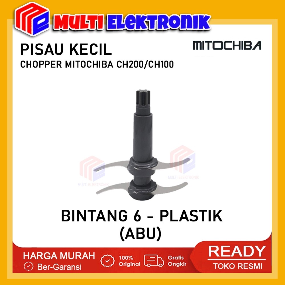 Mitochiba Pisau Kecil Chopper CH100 / CH200 / CH50 Abu - BINTANG 6 GEAR PLASTIK