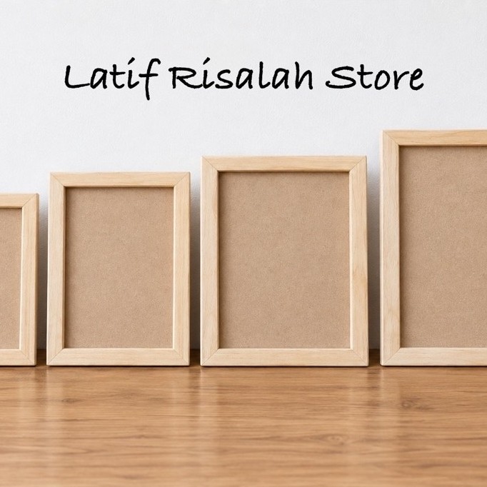 PIGURA KAYU TANPA KACA, 4r,5r,6r,8r,8rs | BINGKAI KAYU, FRAME KAYU, PIGURA FOTO, FRAME FOTO, BINGKAI