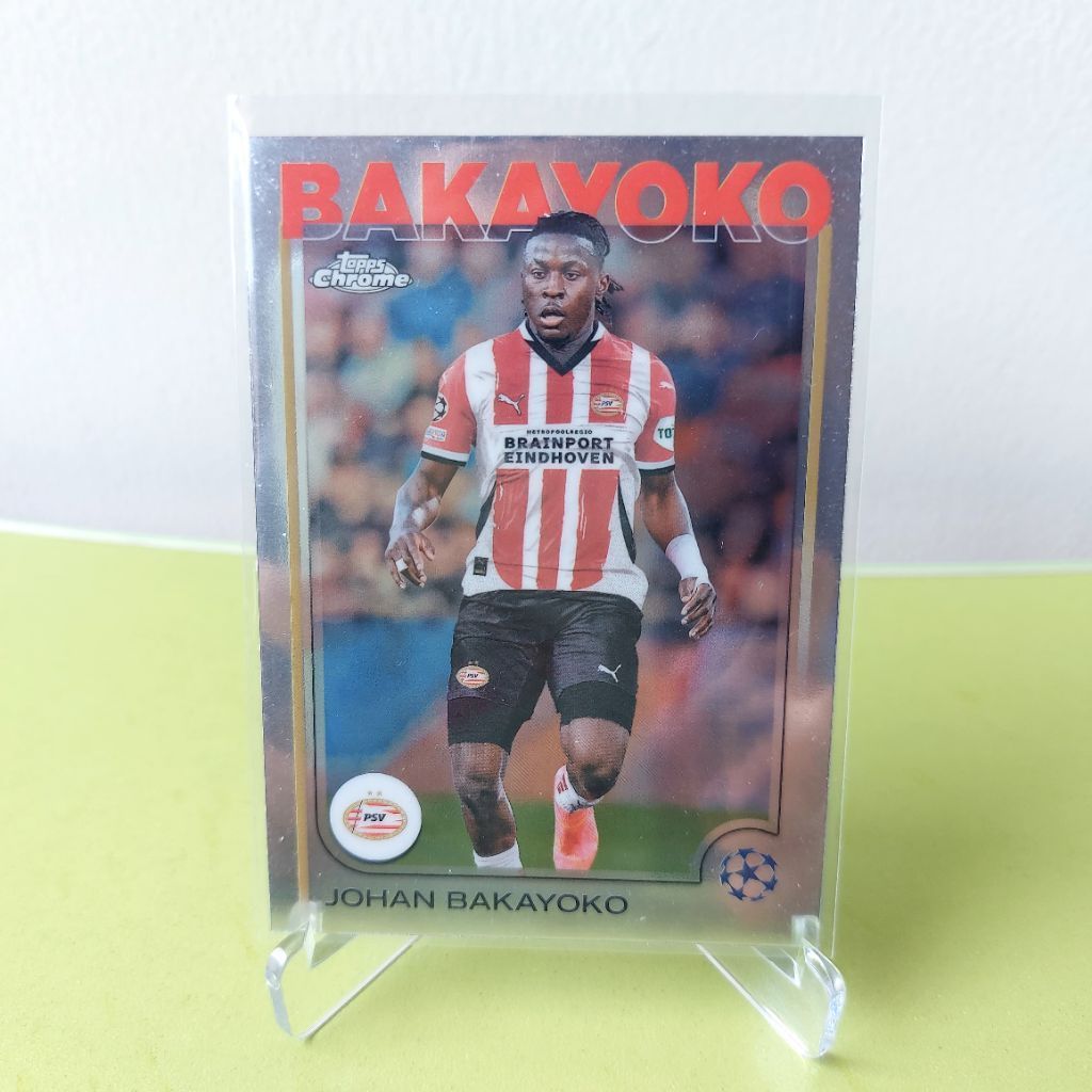 Topps Chrome Johan Bakayoko PSV Eindhoven