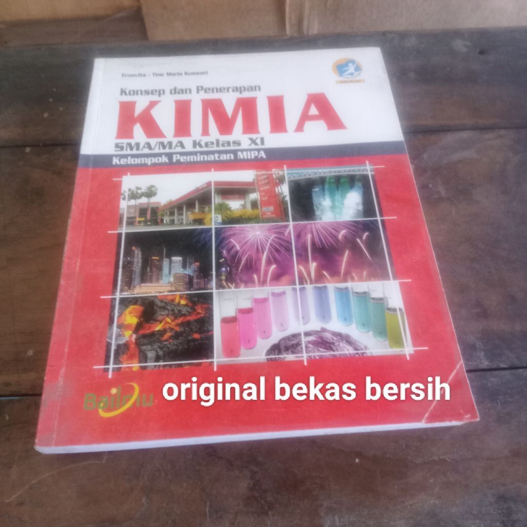Buku Kimia Kelas 11 XI 2 Sma Ma Bailmu Revisi Bekas Original
