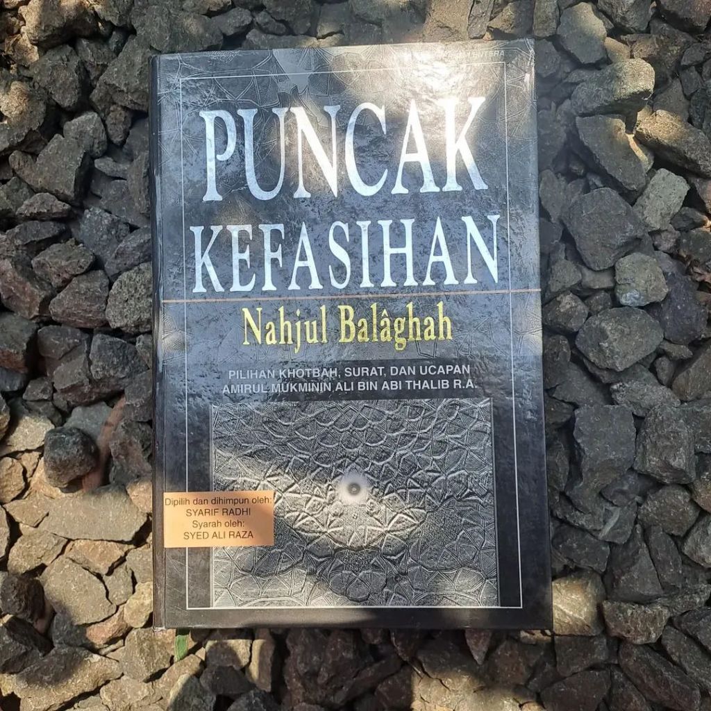 PUNCAK KEFASIHAN - Nahjul Balaghah