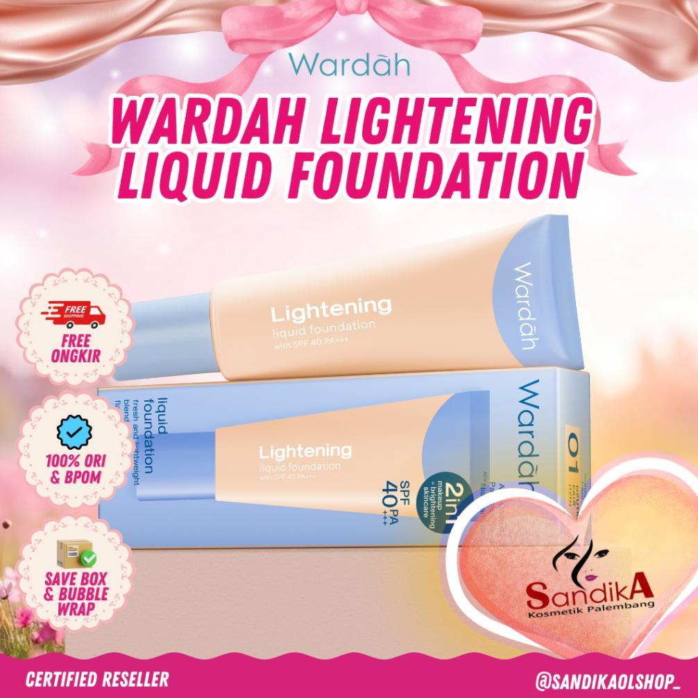 NEW PRODUK WARDAH LIGHTENING LIQUID FOUNDATION/FOUNDATION WARDAH/ALAS BEDAK WARDAH