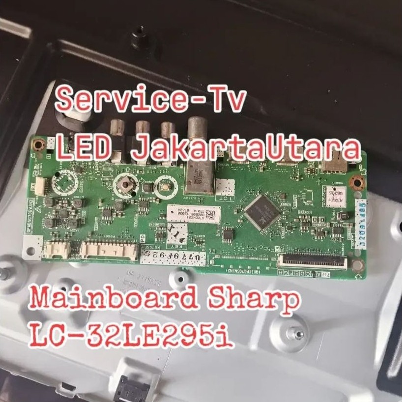 Mainboard - MB Tv LED Sharp LC-32LE295i - 32le295
