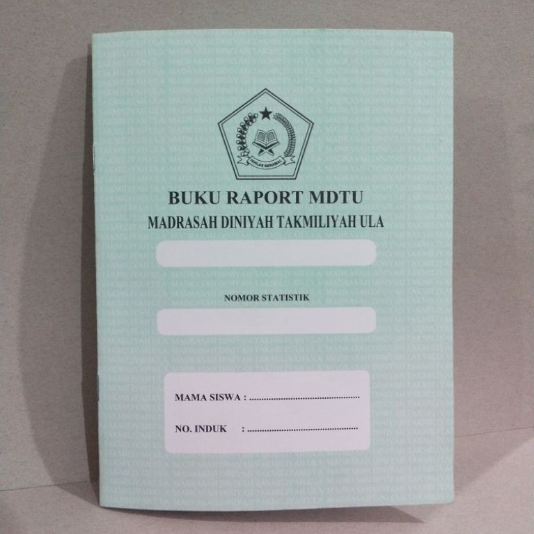 Buku Raport MDTU / Madrasah Diniyah Takmiliyah Ula Kurikulum 2025