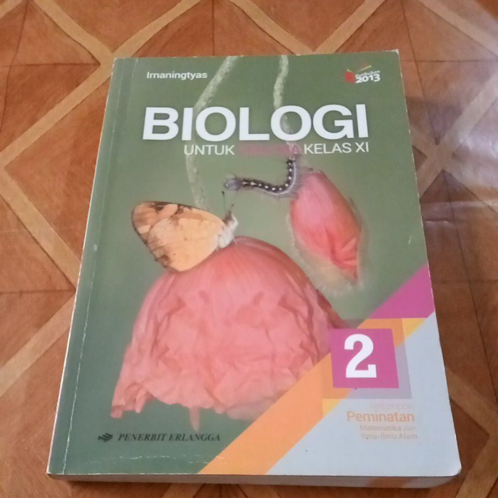 BUKU BIOLOGI 2 UNTUK SMA KELAS XI K.2013