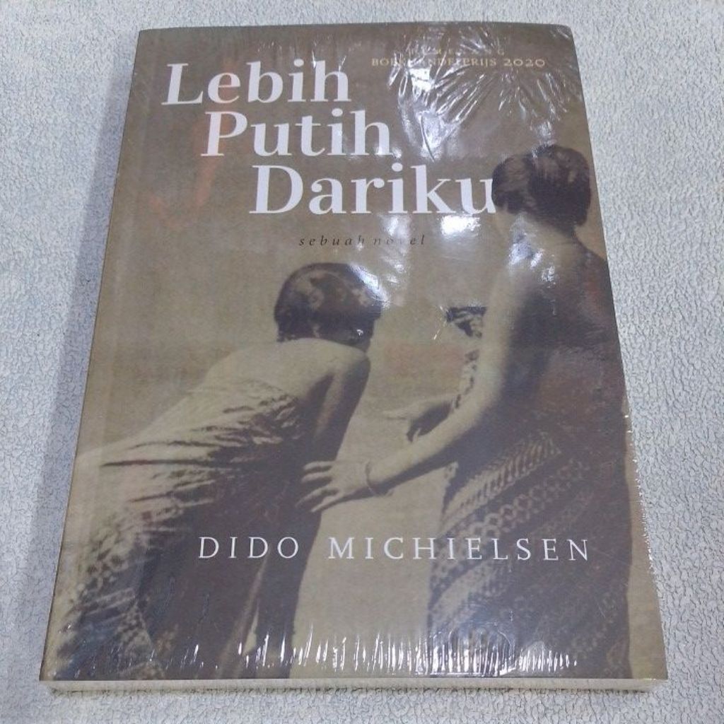 Novel Original Lebih Putih Dariku by Dido Michielsen