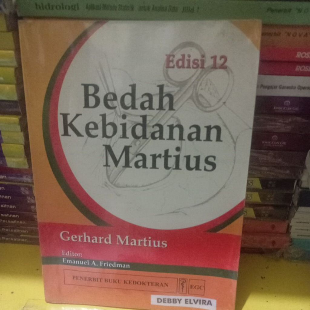 buku bekas 100% original Bedah kebidanan martius edisi 12 By Gerhard martus