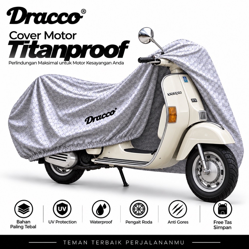 Cover Motor Vespa PX Dracco Titanproof Waterproof Tebal Anti Panas UV Debu Hujan Sarung Motor Awet