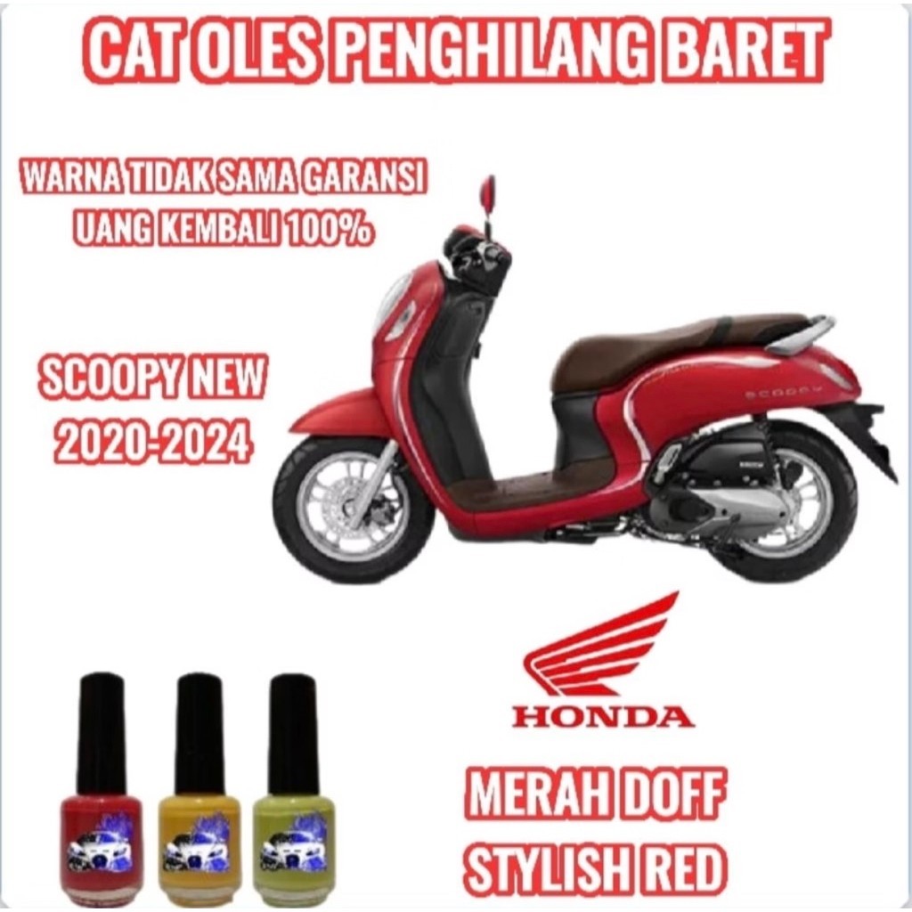 CAT OLES PENGHILANG BARET MOTOR HONDA SCOPY SCOOPY MERAH DOFF STYLISH RED TERMURAH