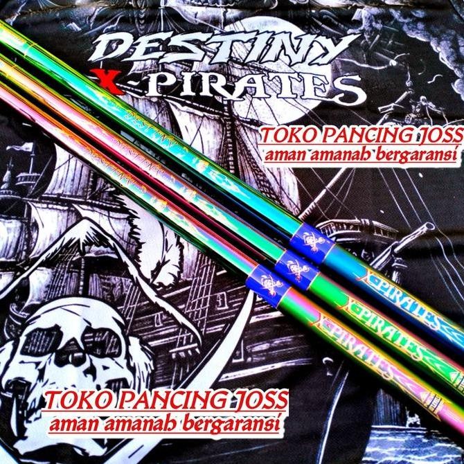 Joran Tegek Destiny X-Pirates 360 450 540 Carbon Kaku Ringan Kuat Bonus Jersy Pancing Ikan Mancing O