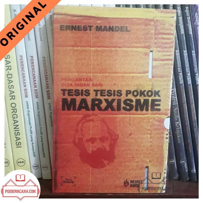 

LS Buku Original - Tesis Tesis Pokok Marxisme Ernest Mandel